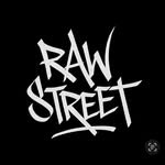 Raw Street